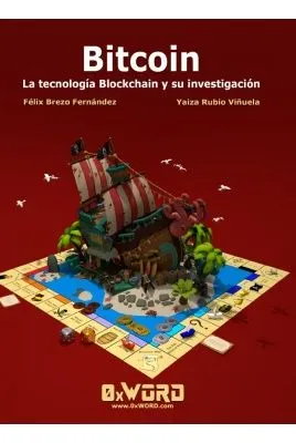 Cover of Bitcoin: La tecnología Blockchain y su investigación